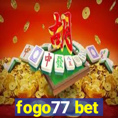 fogo77 bet